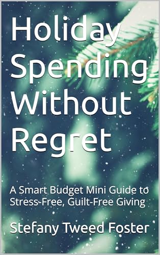 Holiday Spending Without Regret
